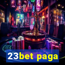 23bet paga